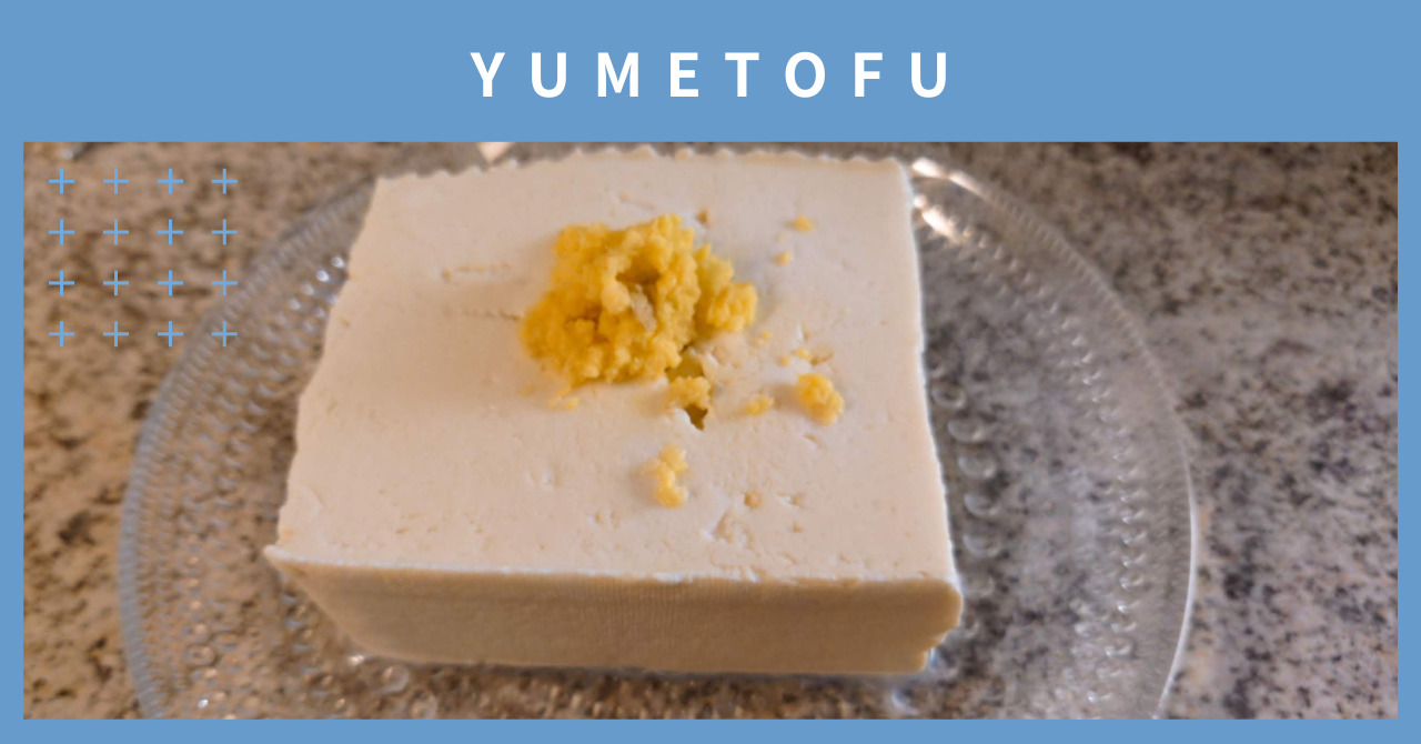 YUMETOFU